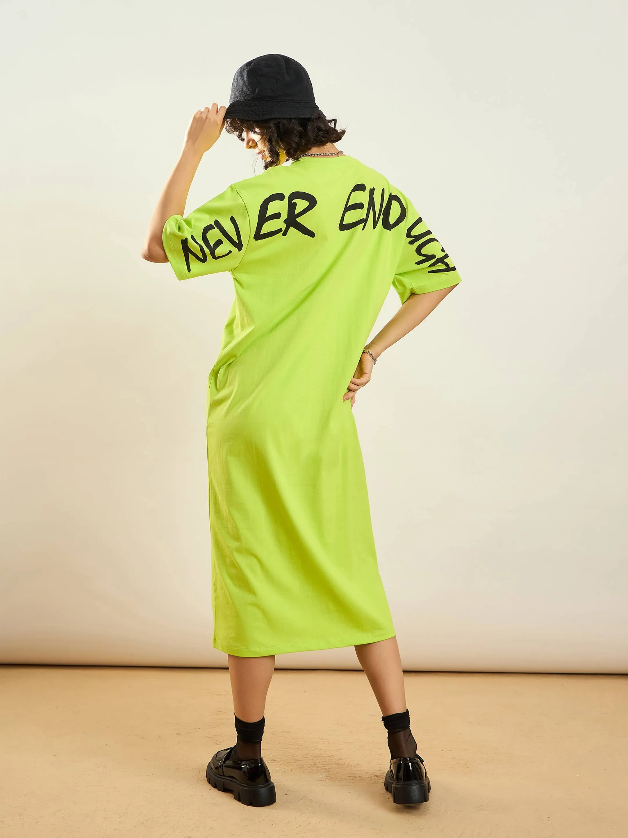 Women Neon Green Never Enough Printed T-Shirt Dress